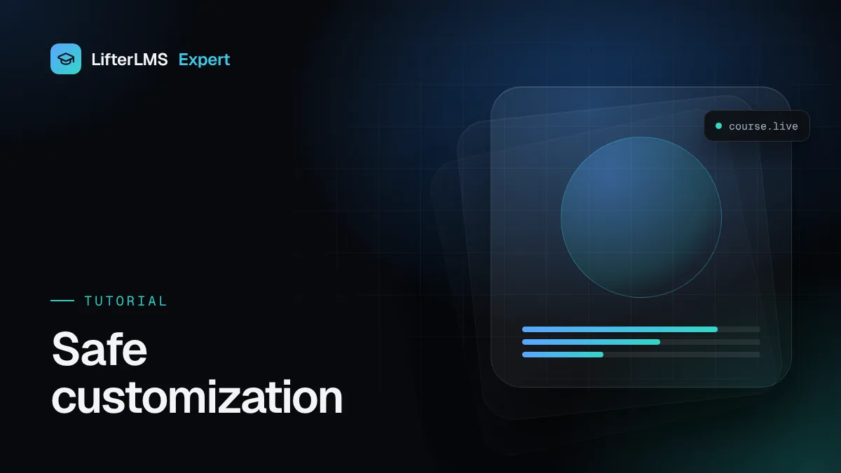 Illustration for “How to Customize LifterLMS (Without Breaking Updates)”
