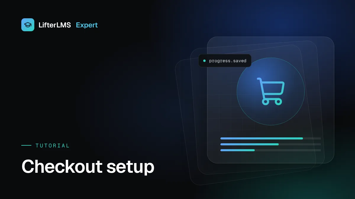 Illustration for “LifterLMS Checkout Setup: Pages, Forms, Terms and Testing”