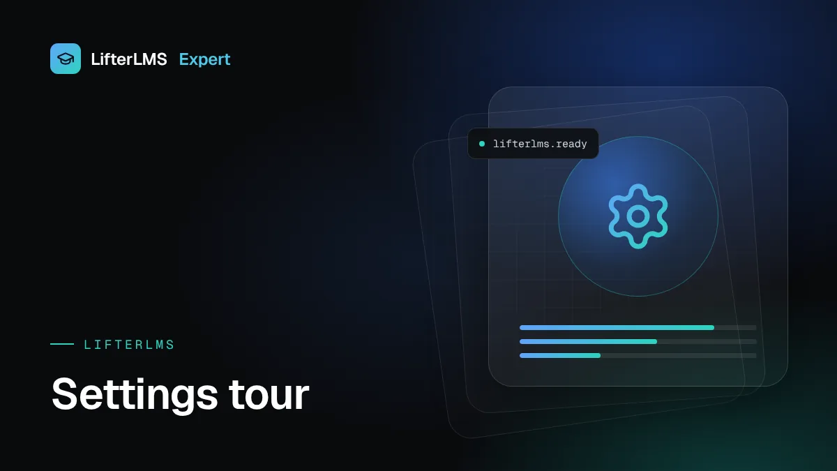 Illustration for “LifterLMS Settings Guide: Every Tab and the Defaults to Change”